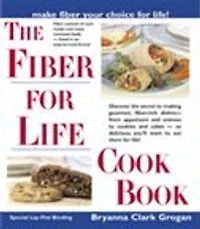 FIBER FOR LIFE COOKBOOK