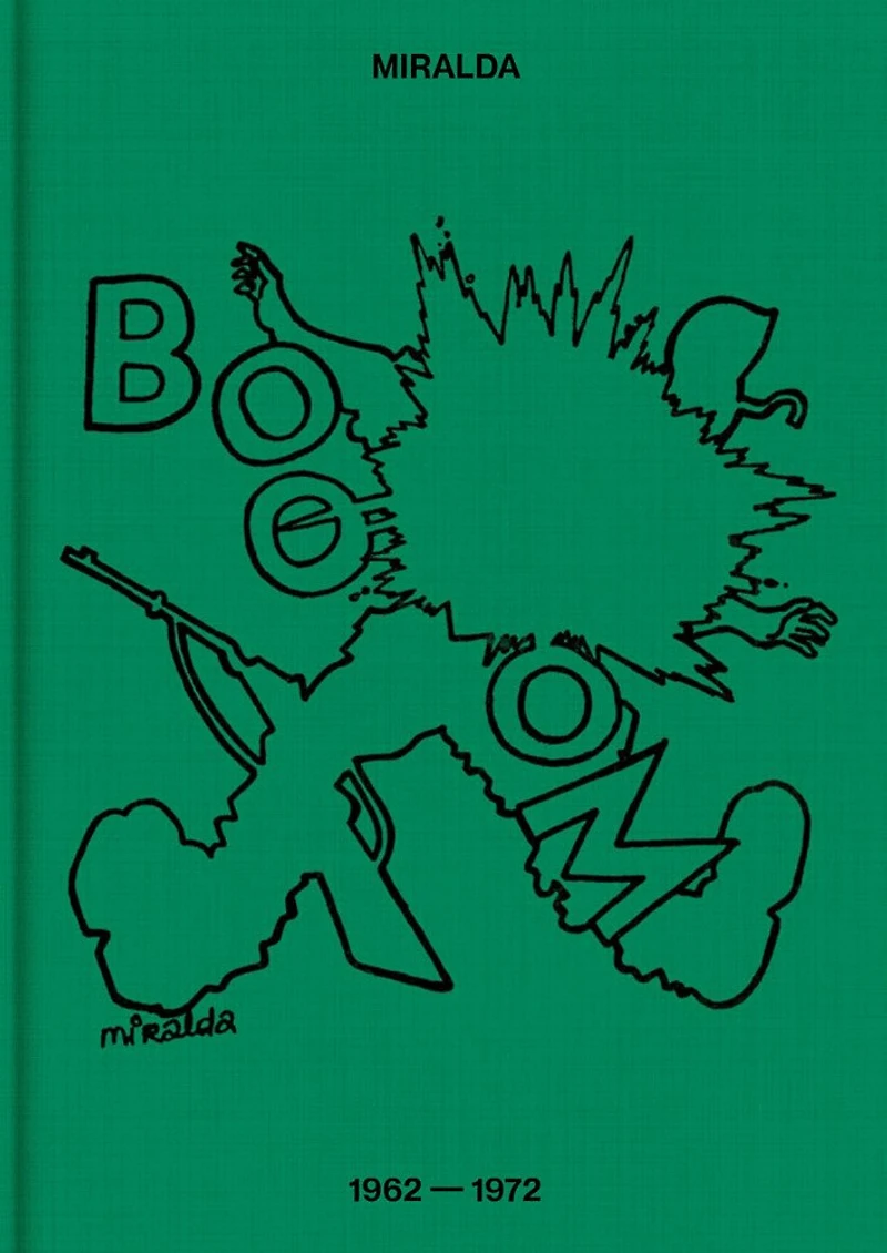 Antoni Miralda: Booom: 1962-1972