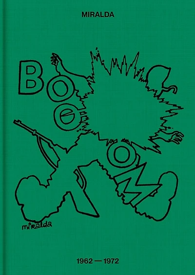 Antoni Miralda: Booom: 1962-1972