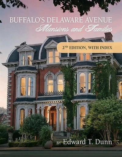 Buffalo's Delaware Avenue:: Mansions And Families