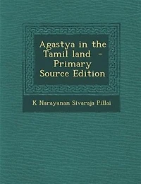 Agastya the Tamil Land