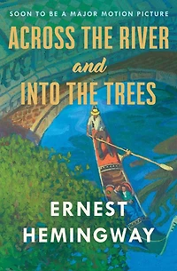 Across the River and into Trees