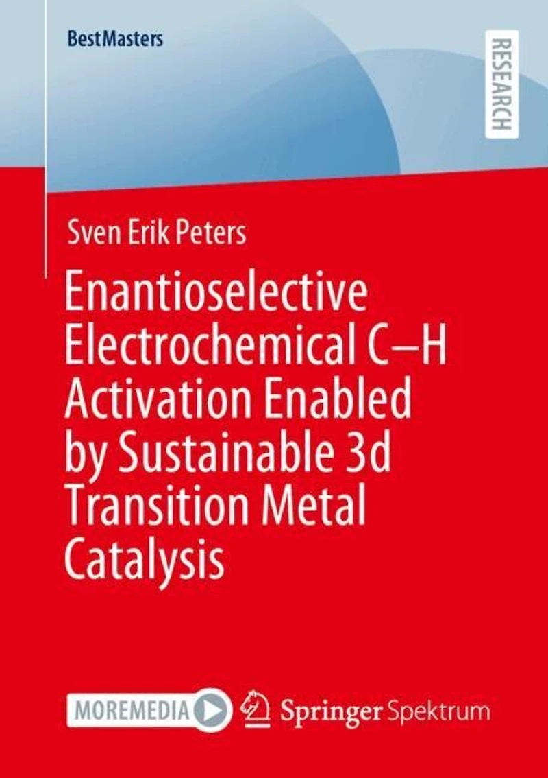 Enantioselective Electrochemical C-H Activation Enabled by Sustainable 3d Transition Metal Catalysis