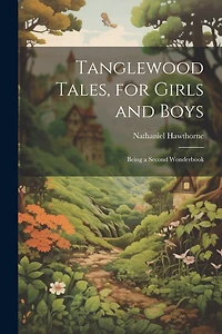 Tanglewood Tales