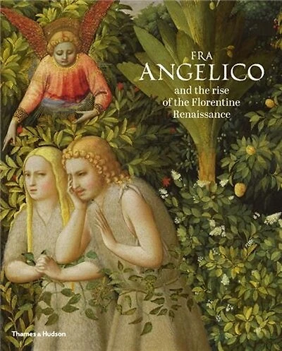 Fra Angelico and the Rise of the Florentine Renaissance
