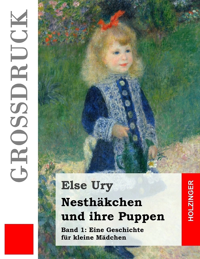 Nesthäkchen und ihre Puppen (Großdruck)