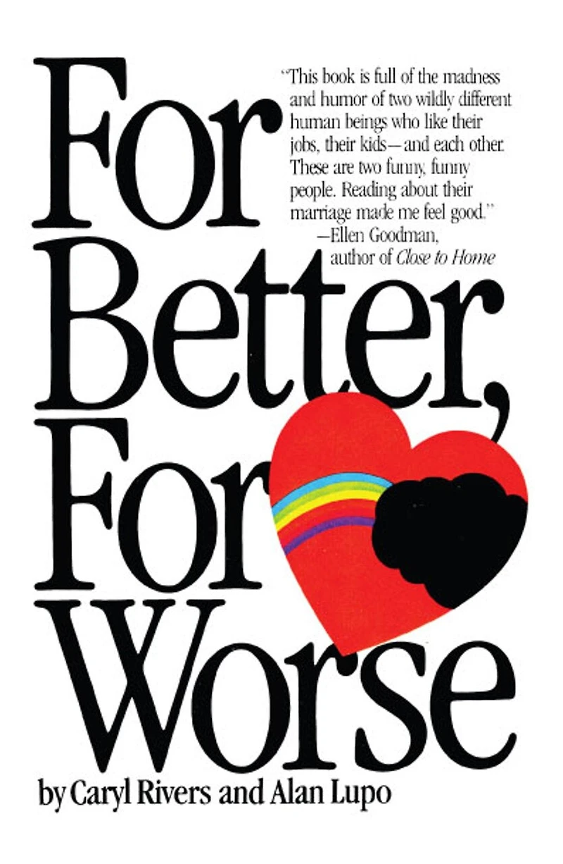 For Better For Worse