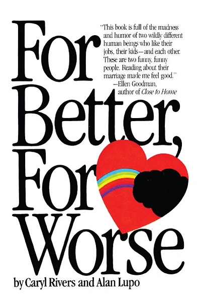 For Better For Worse