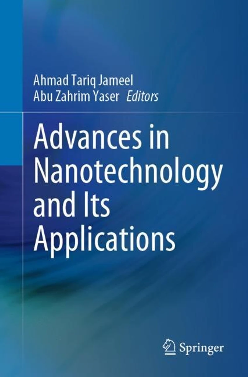 Advances Nanotechnology and Its Applications