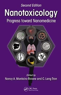 Nanotoxicology: Progress Toward Nanomedicine