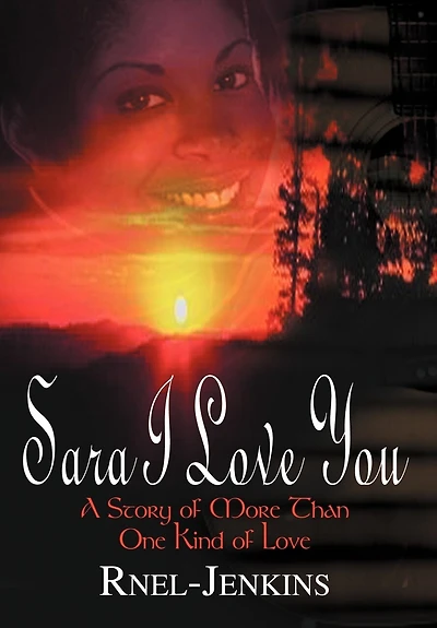 Sara I Love You: A Story Of More Than One Kind