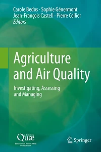 Agriculture and Air Quality: Investigating, Assessing Managing