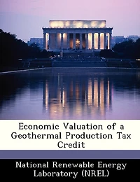 Economic Valuation Of A Geothermal Production Tax Credit