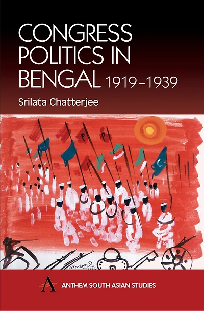 Congress Politics Bengal 1919-1939