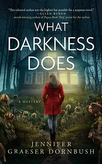 What Darkness Does