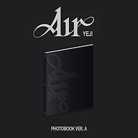 Air (Photobook A Version) by Yeji (ITZY) (1 CD)