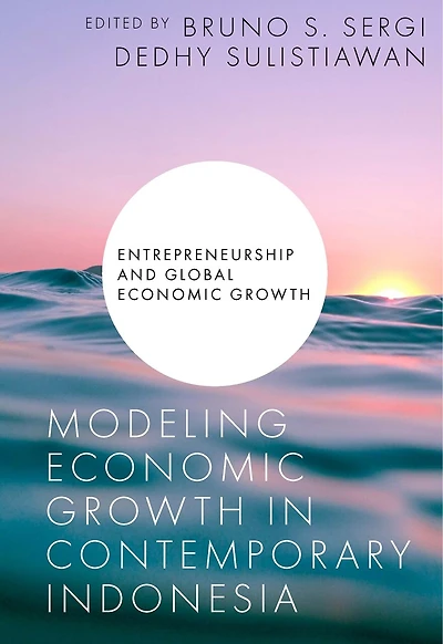 Modeling Economic Growth Contemporary Indonesia