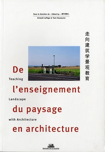 De l'enseignement du paysage en architecture