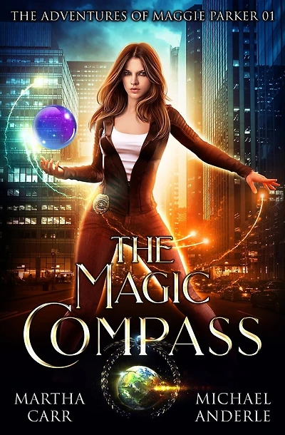The Magic Compass: The Adventures of Maggie Parker Book 1