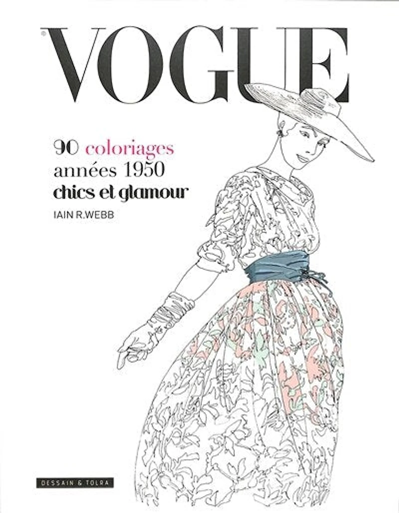 Vogue : 90 coloriages années 1950 chics et glamour: glamour