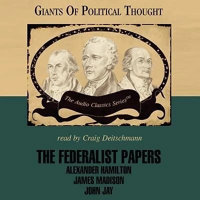 The Federalist Papers