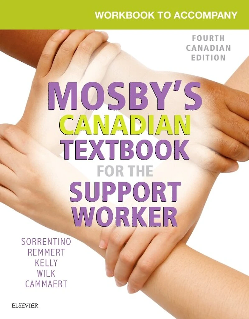 Workbook to Accompany Sorrentino's Canadian Textbook for the Support Worker