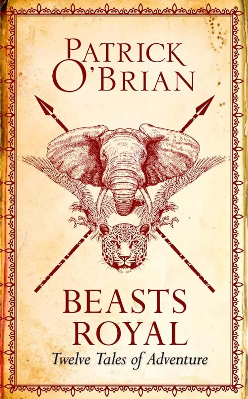 Beasts Royal: Twelve Tales of Adventure