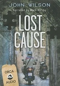 Lost Cause Unabridged Cd Audiobook