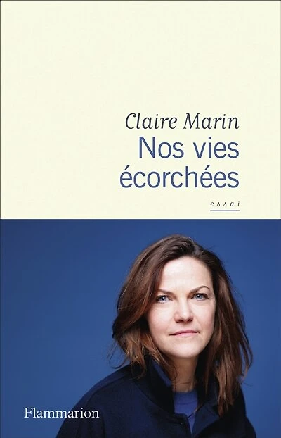 Nos vies écorchées