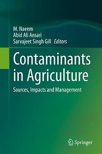Contaminants Agriculture: Sources, Impacts and Management