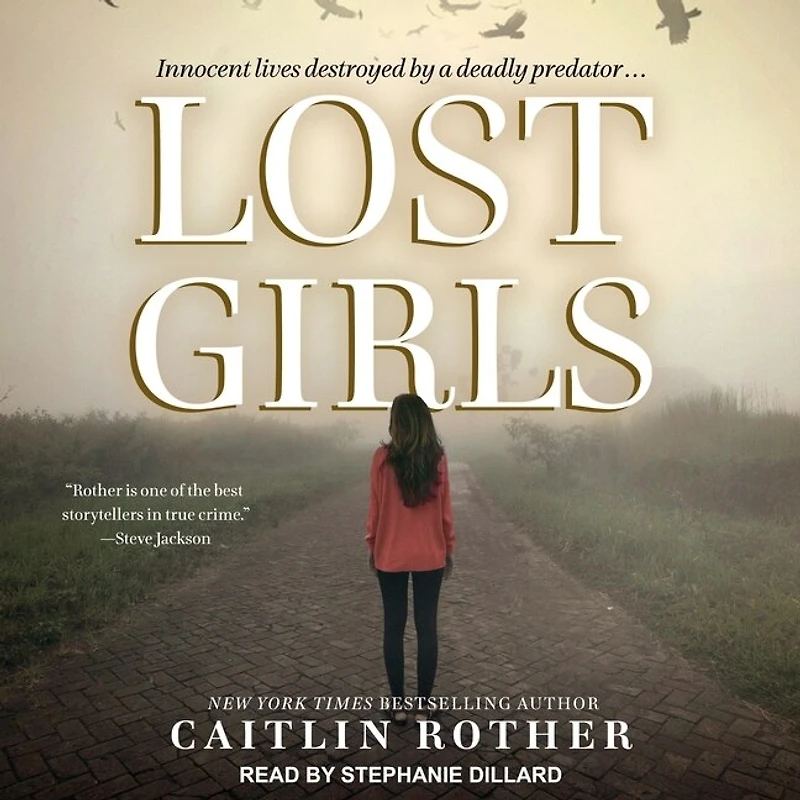 Lost Girls Lib/E