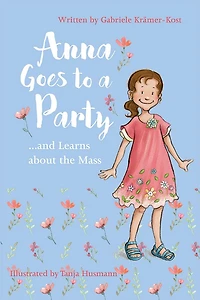 Anna Goes to a Party: And Learns about the Mass