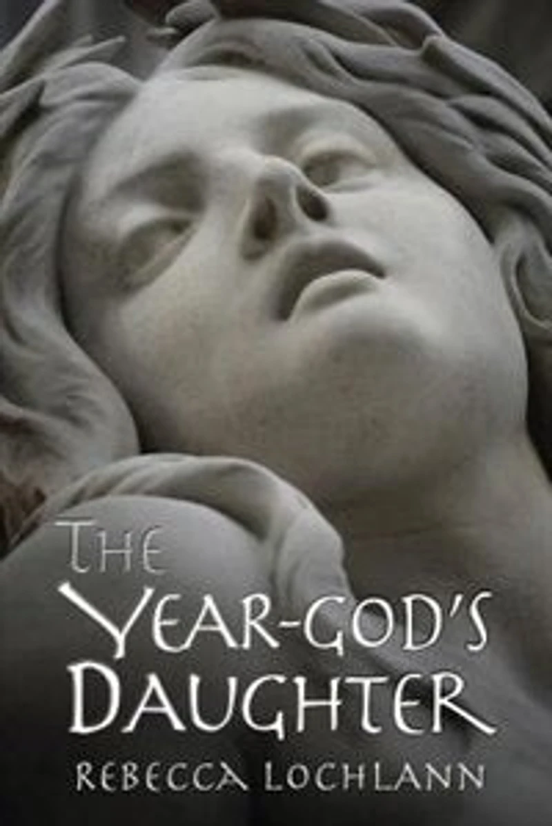 The Year-God's Daughter: A Saga of Ancient Greece