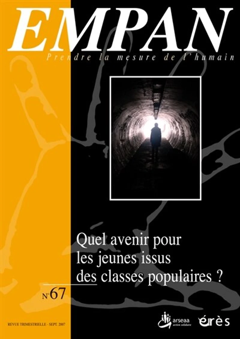 Empan, n°67. Quel avenir pour les jeunes issus des classes populaires ?