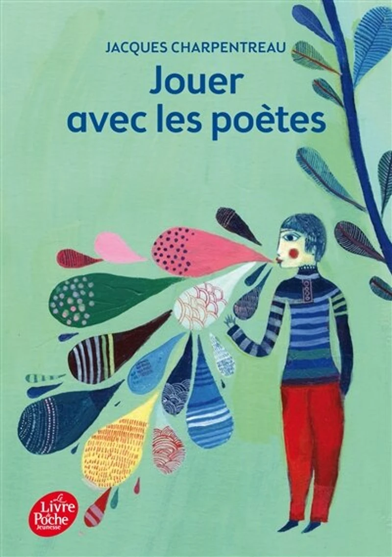 Jouer avec les poètes: 200 poèmes-jeux inédits de 65 poètes contemporains