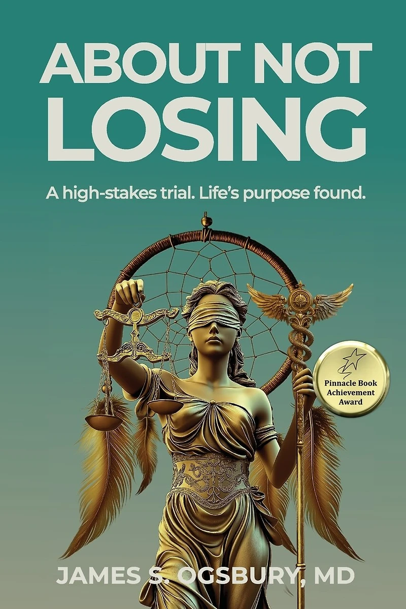 About Not Losing: A high-stakes trial. Life's purpose found
