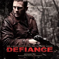 Defiance: The Bielski Partisans