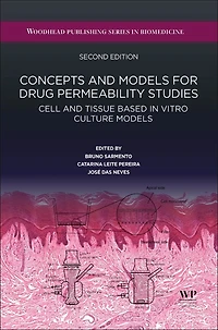 Concepts And Models For Drug Permeability Studies: Cell Tissue Based Vitro Culture