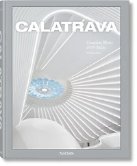 Calatrava: Complete Works 1979–Today