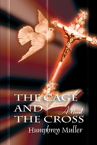 the Cage and Cross