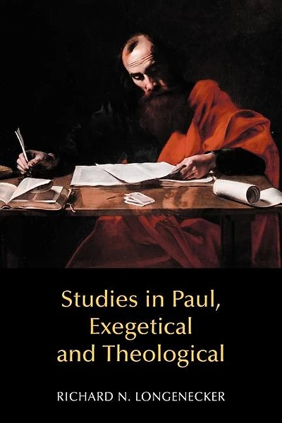 Studies In Paul, Exegetical And Theological