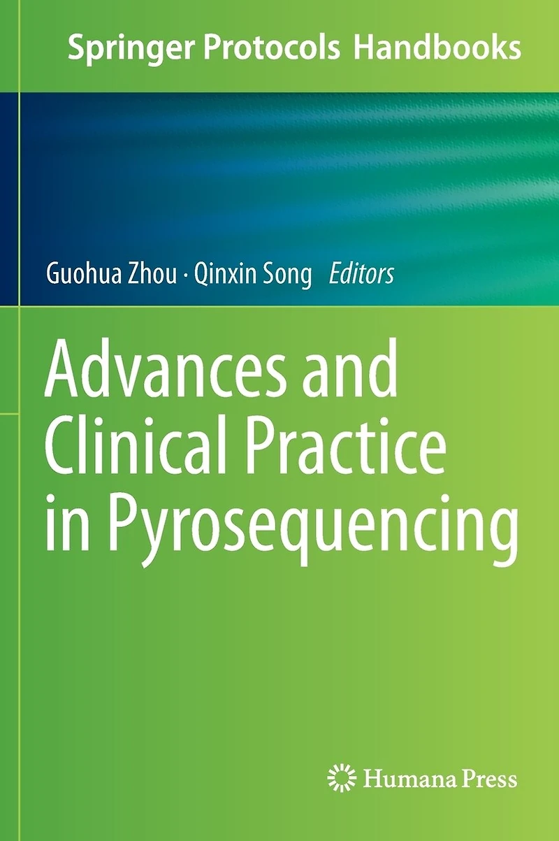 Advances and Clinical Practice Pyrosequencing