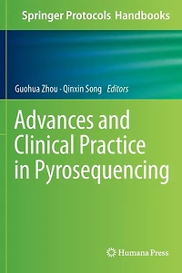 Advances and Clinical Practice Pyrosequencing