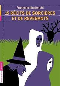 15 histoires de sorcières et revenants