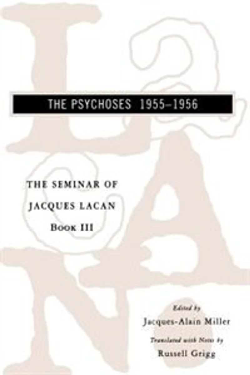 #3 Seminar Of Jacques Lacan