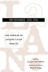#3 Seminar Of Jacques Lacan