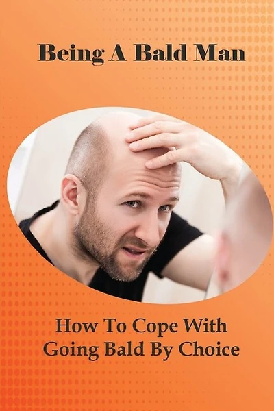Being A Bald Man: How To Cope With Going Bald By Choice: Hair Growth Success Stories