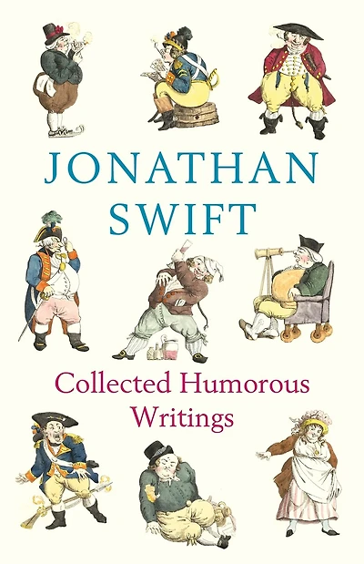 Collected Humorous Writings: De-luxe Edition