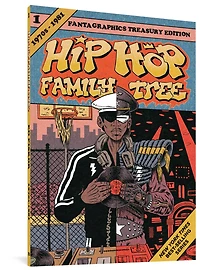 Hip Hop Family Tree Book 2: 1981-1983
