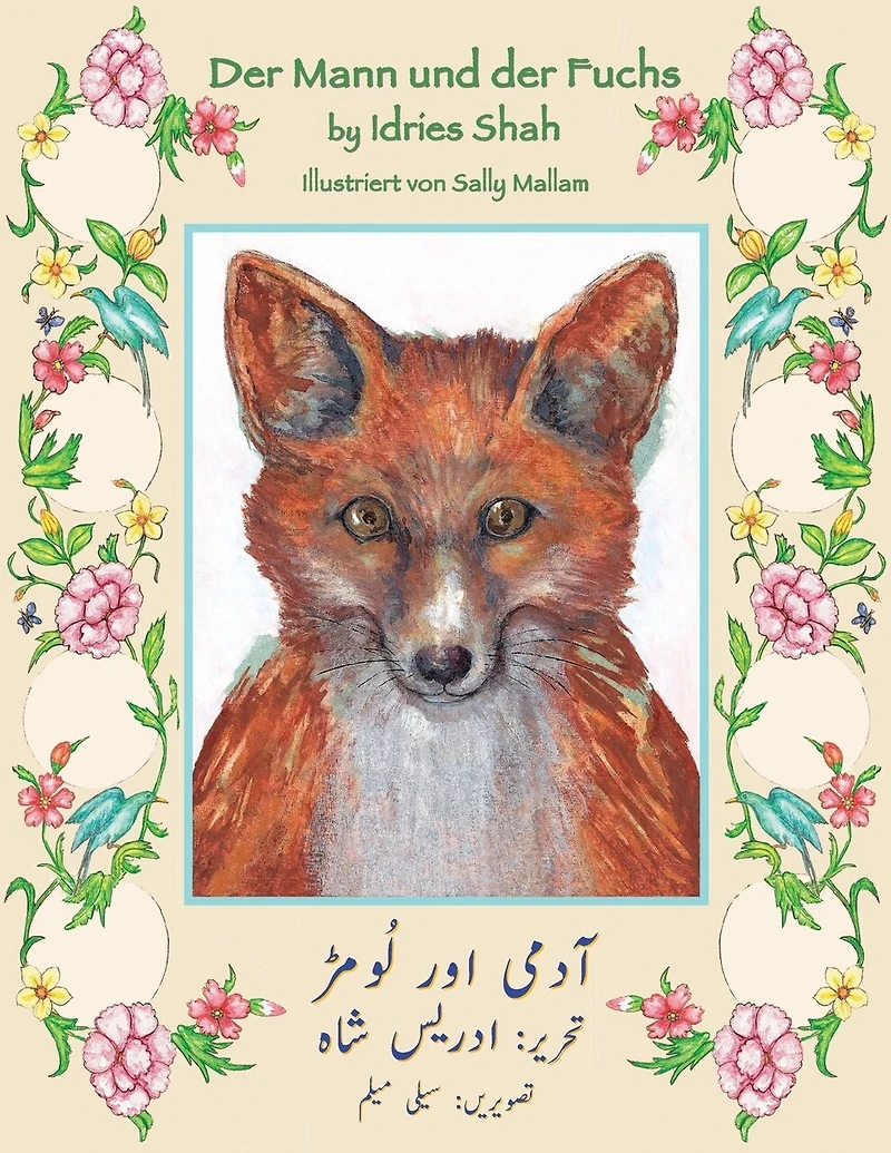 Der Mann und der Fuchs: Zweisprachige Ausgabe Deutsch-Urdu